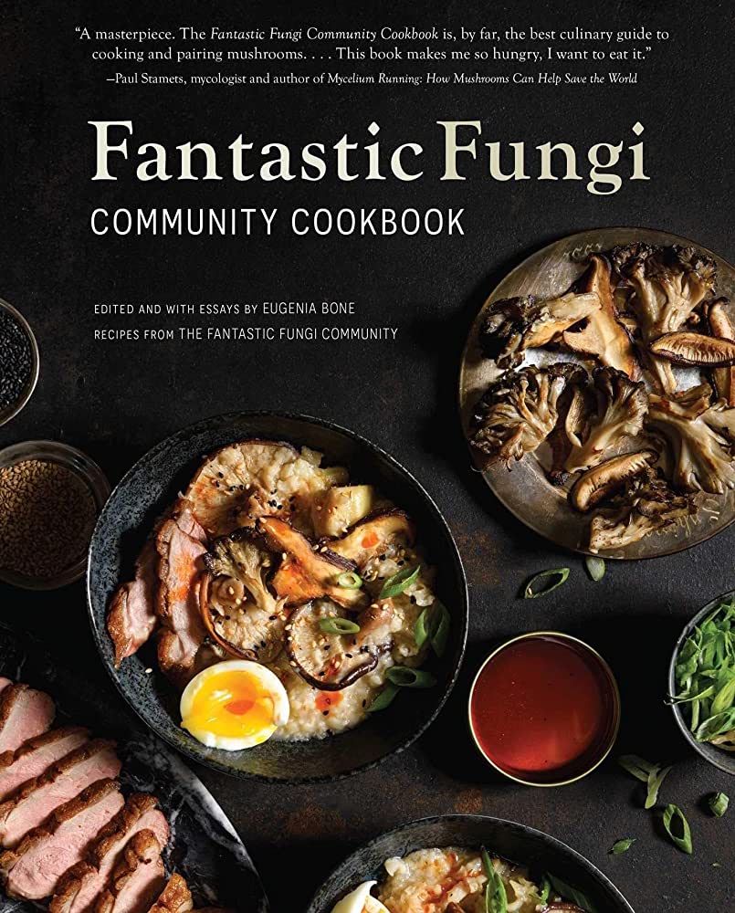 کتاب Fantastic Fungi Community Cookbook بهترین کتاب های قارچ سال 2023