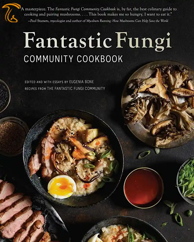 کتاب Fantastic Fungi Community Cookbook بهترین کتاب های قارچ سال 2023
